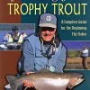 Fly Fishing For Trophy Trout -Energy Solutions Sales fly fishing for trophy trout
