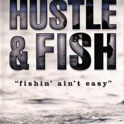 Hustle & Fish