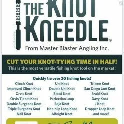 Master Blaster Angling Inc. Knot Kneedle -Energy Solutions Sales knot kneedle 3